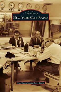 New York City Radio (Images of America: New York) - Book  of the Images of America: New York