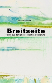 Paperback Breitseite: Lyrik aus dem philosophischen Untergrund [German] Book
