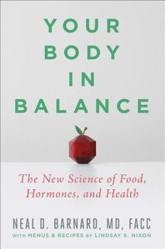 Hardcover Your Body in Balance: The New Science of Food, Hormones, and Health Book