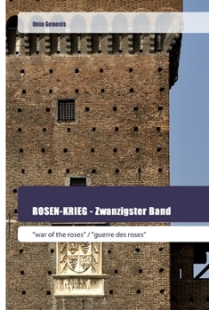 Paperback ROSEN-KRIEG - Zwanzigster Band [German] Book