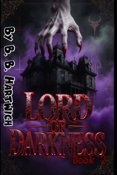 Lord of Darkness: Book 2