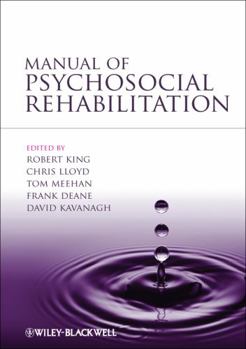 Paperback Manual of Psychosocial Rehabilitation Book
