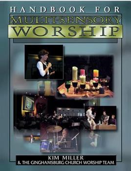 Paperback Handbook for Multisensory Worship Volume 1: With CDROM [With Projection Images Linked to the Text] Book