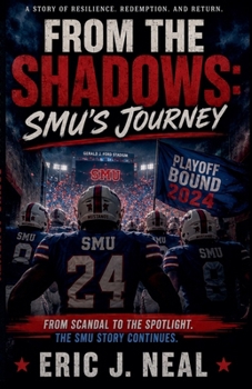 Paperback From the Shadows: SMU's Journey Book