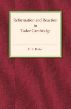 Paperback Reformation and Reaction in Tudor Cambridge Book