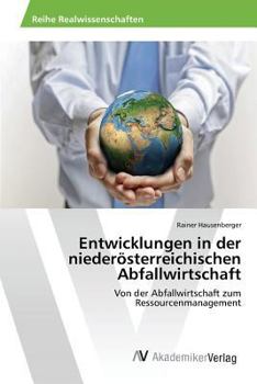 Paperback Entwicklungen in der niederösterreichischen Abfallwirtschaft [German] Book