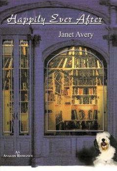 Hardcover Happily Ever After (Avalon Romance) Book