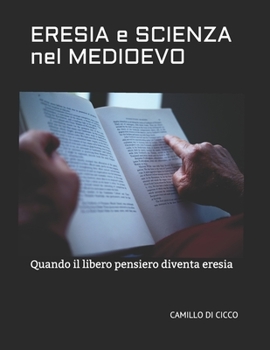 Paperback ERESIA e SCIENZA nel MEDIOEVO [Italian] Book