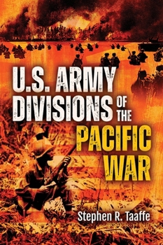 Hardcover U.S. Army Divisions of the Pacific War Book