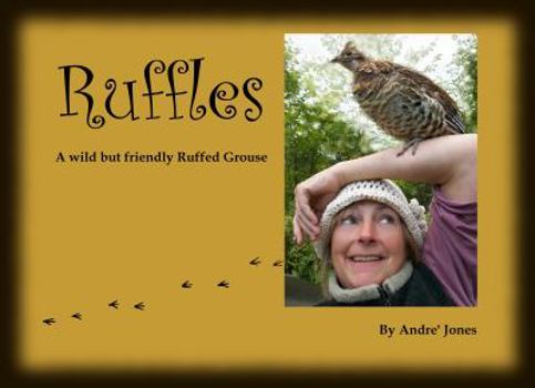 Paperback Ruffles: A wild but friendly grouse Book