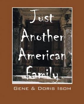 Paperback Just Another American Family Book