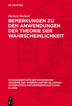 Hardcover Bemerkungen Zu Den Anwendungen Der Theorie Der Wahrscheinlichkeit [German] Book