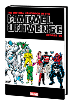 Hardcover Official Handbook of the Marvel Universe: Update '89 Omnibus Book