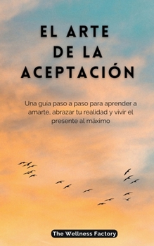 Paperback El Arte de la Aceptación [Spanish] Book