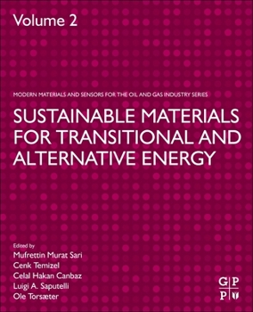 Paperback Sustainable Materials for Transitional and Alternative Energy Book