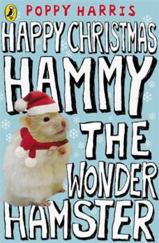 Paperback Happy Christmas Hammy the Wonder Hamster Book