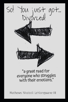 Paperback So...You just got...Divorced Book