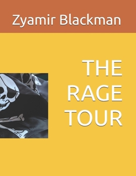 Paperback The Rage Tour Book One Book