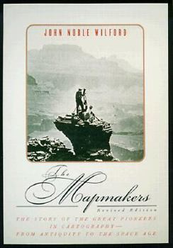 Hardcover The Mapmakers (Revised) Book