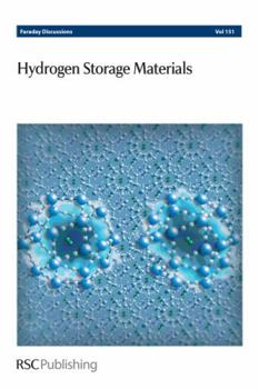 Hardcover Hydrogen Storage Materials: Faraday Discussions No 151 Book