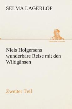 Paperback Niels Holgersens wunderbare Reise mit den Wildgänsen [German] Book