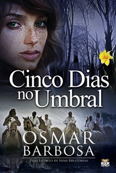Paperback 5 Dias No Umbral [Portuguese] Book