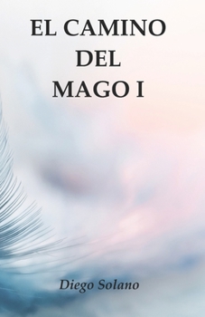 Paperback El camino del mago I [Spanish] Book