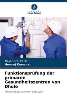 Paperback Funktionsprüfung der primären Gesundheitszentren von Dhule [German] Book