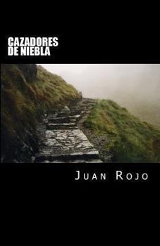 Paperback Cazadores de Niebla [Spanish] Book