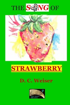 Paperback The Song of Strawberry Book