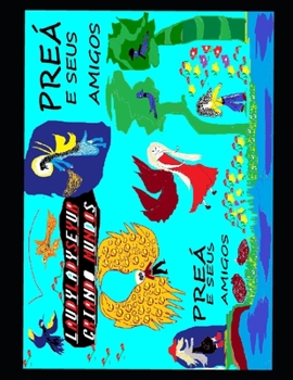 Paperback Preá E Seus Amigos: Laudyladyseur Criando Mundos [Portuguese] Book