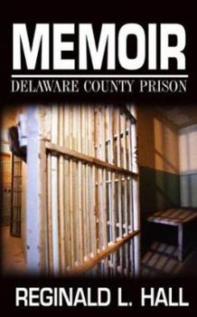 Paperback Memoir: Delaware County Prison Book