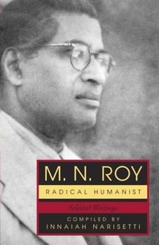 Paperback M.N. Roy: Radical Humanist: Selected Writings Book