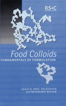 Hardcover Food Colloids: Fundamentals of Formulation Book