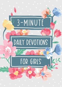 Paperback 3-Minute Daily Devotions for Girls Book