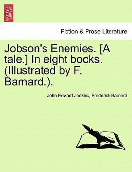 Paperback Jobson's Enemies. [A Tale.] in Eight Books. Book VII Book