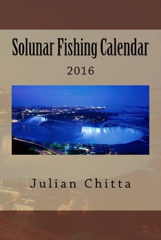 Paperback Solunar Fishing Calendar: 2016 Book