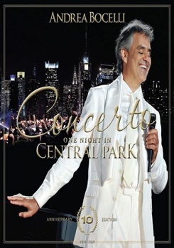 Andrea Bocelli: Concerto One Night in Central Park
