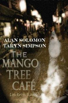 Paperback The Mango Tree Cafe', Loi Kroh Road Book