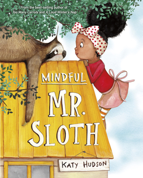 Hardcover Mindful Mr. Sloth Book