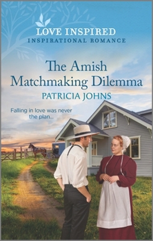 Mass Market Paperback The Amish Matchmaking Dilemma: An Uplifting Inspirational Romance Book