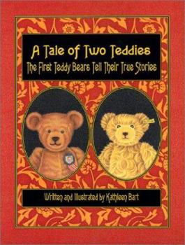 Hardcover A Tale of Two Teddies Book