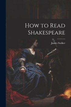 Paperback How to Read Shakespeare Book