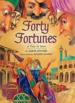 Hardcover Forty Fortunes: A Tale of Iran Book