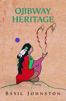 Paperback Ojibway Heritage Book