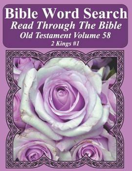 Paperback Bible Word Search Read Through The Bible Old Testament Volume 58: 2 Kings #1 Extra Large Print Book