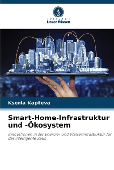 Paperback Smart-Home-Infrastruktur und -Ökosystem [German] Book