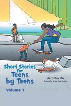 Paperback Short Stories for Teens by Teens Book