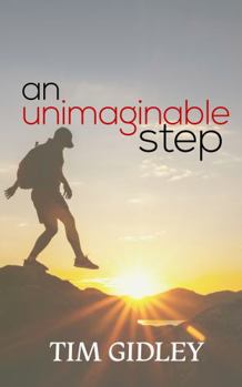 Paperback An Unimaginable Step Book