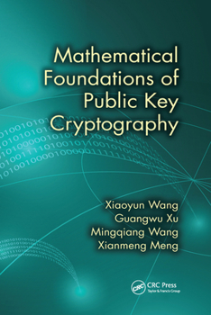 Paperback Mathematical Foundations of Public Key Cryptography Book